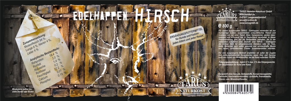 Tarus Edelhappen Hirsch 800g pur - Reinfleischdose